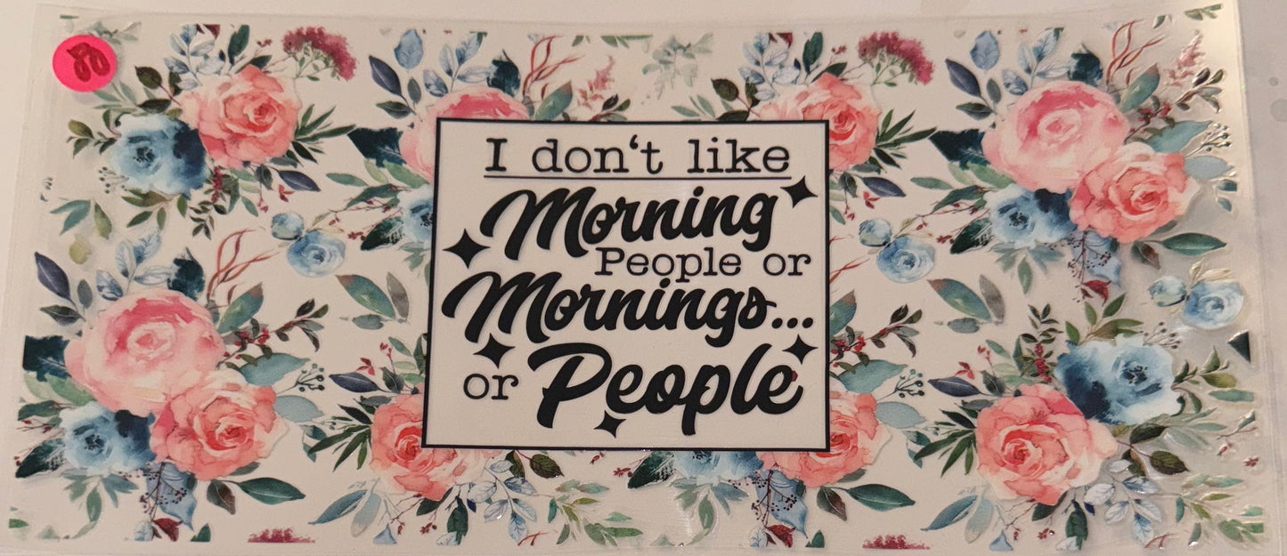 Don't like mornings