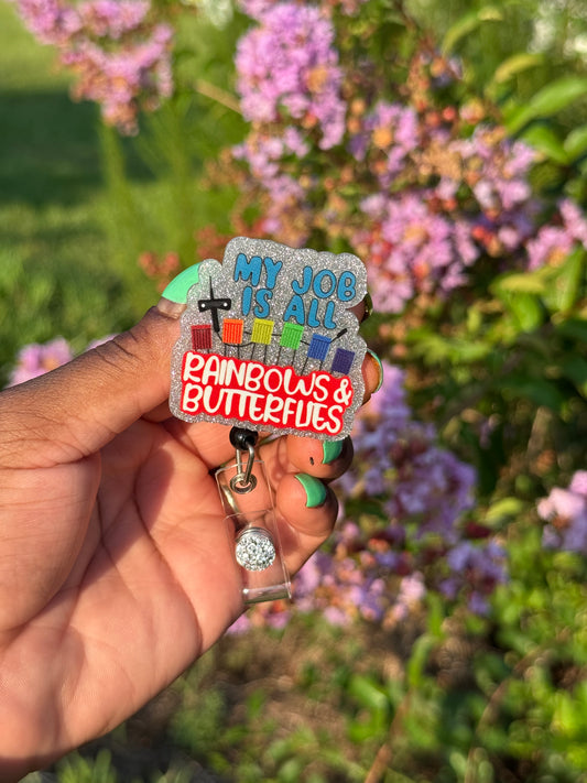 Rainbows & Butterflies