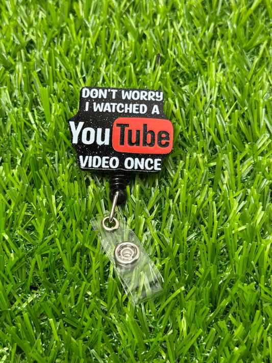 I watched a YouTube video once