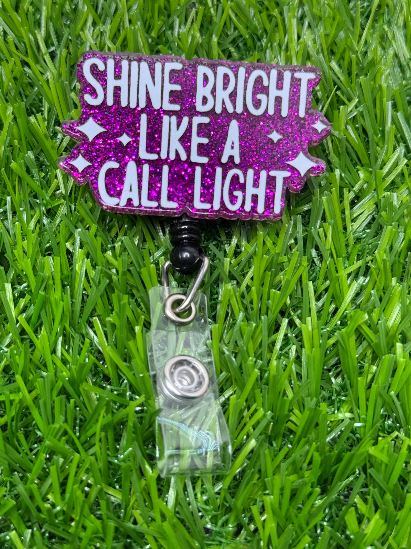 Shine bright like a call light