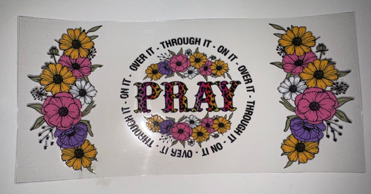 Pray on it