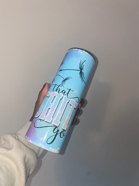 Let it go Tumbler